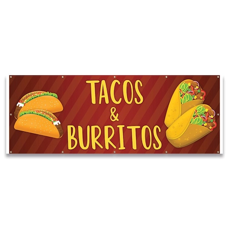 Signmission Tacos & Burritos Banner Concession Stand Food Truck Single Sided B-120-30162